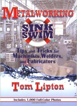 A metalworking workshop with machinery and tools, featuring the book 'Sink or Swim' by Tom Lipton