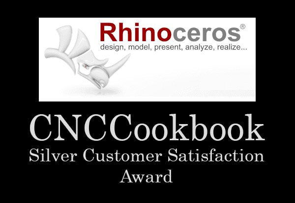 CNCCookbook Silver Customer Satisfaction Award, presented by Rhinoceros, with trophy and recognition text.