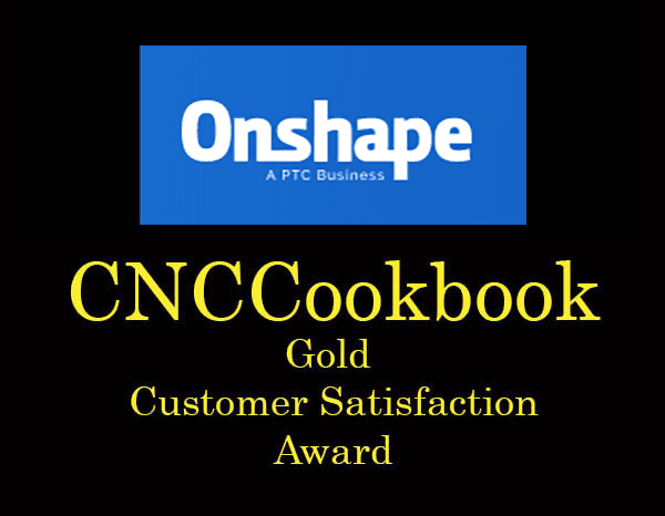 Onshape logo with 'PTC Business' and CNCCookbook Gold award.