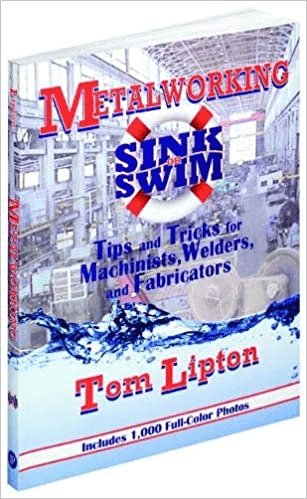 Metalworking Sink Swim book cover by Tom Lipton.