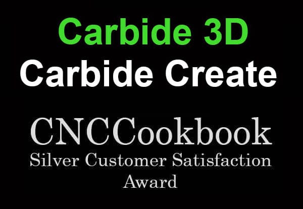 Carbide 3D Carbide Create CNCCookbook Silver award.